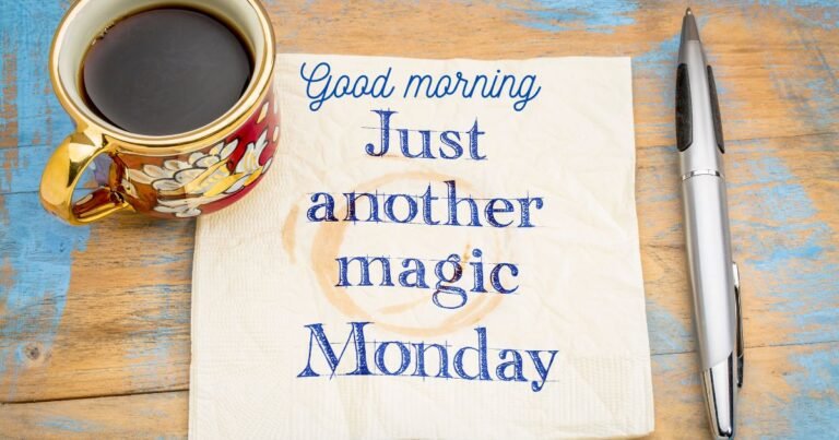 110+ Happy Monday Blessings to Start the New Week with Hope