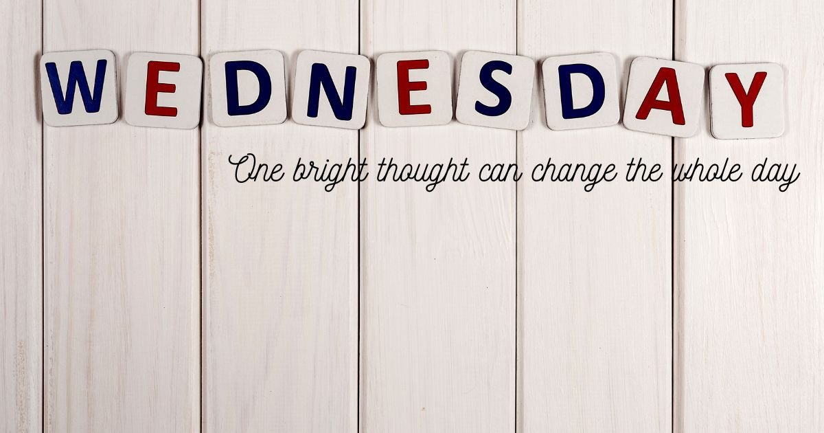 125+ Happy Blessed Wednesday Images, Messages, Prayers & Quotes